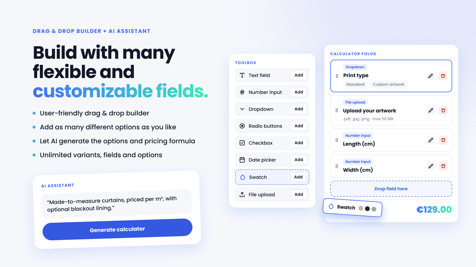 Drag-and-drop builder with an AI assistant, a field toolbox, and calculator fields for a curtain.