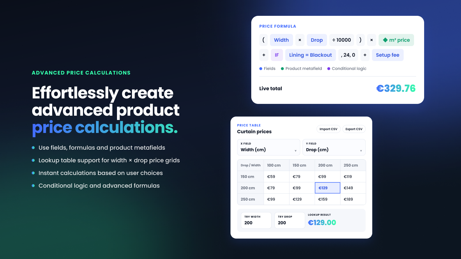 A pricing formula and a curtain price table, with width and drop as inputs.